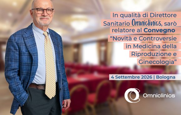 Innovazione e opportunità nella PMA: il convegno Omniclinics a Bologna